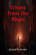 Echoes from the Abyss
