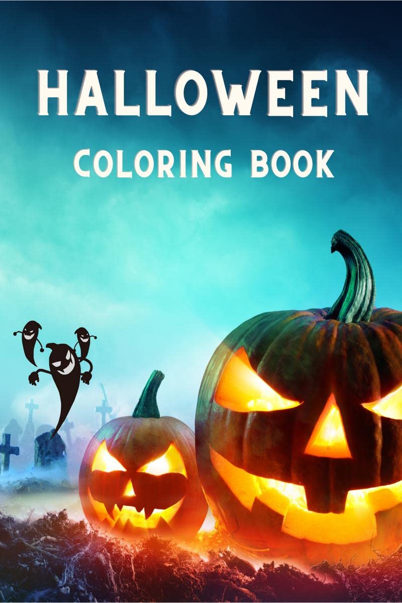 Halloween Coloring Book : For Adults With Witches, Haunted Houses, Pumpkins And Monsters Stress Relief Adult Relaxation With Spo