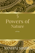 5 Powers Of Nature: Self Help