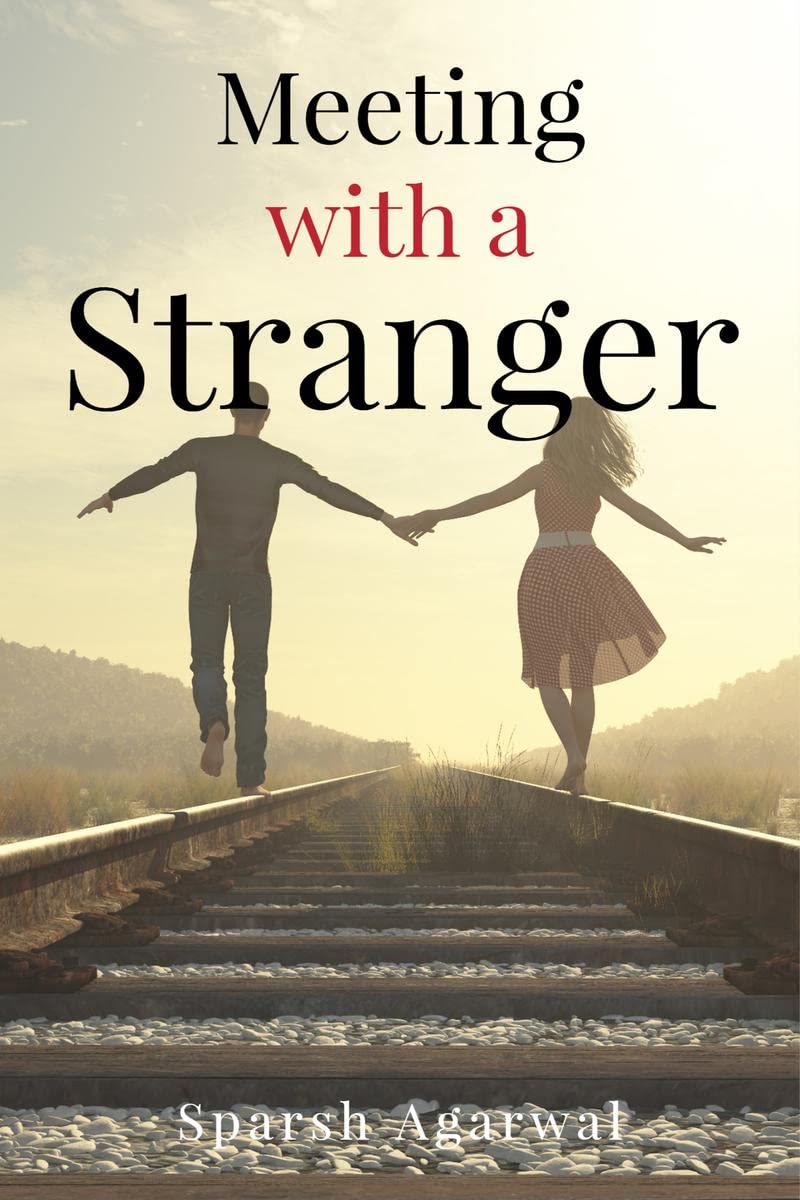Meeting With A Stranger