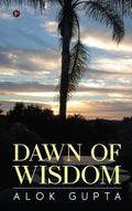 Dawn Of Wisdom