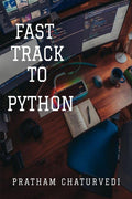 Fast Track To Python