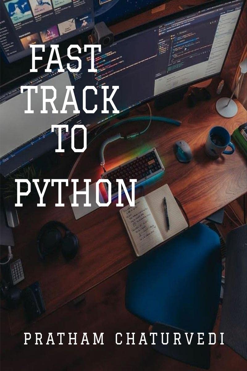 Fast Track To Python