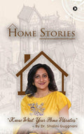 Home Stories : Know What Your Home Vibrates