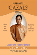 Superhit 51 Gazals Sargam : Gazals and Nazams Sargam