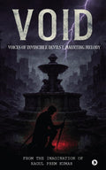 VOID: Voices of Invincible Devils 1