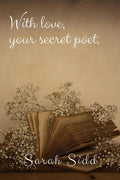 With Love, Your Secret Poet.