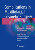 COMPLICATIONS IN MAXILLOFACIAL COSMETIC SURGERY (HB 2018)