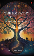 THE EMPATHY EFFECT:from genes to humanity