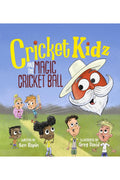 Cricket Kidz and the Magic Cricket Ball: When a magical cricket ball transform their game, the Cricket Kidz must rise to the cha