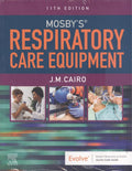 Mosbys Respiratory Care Equipment