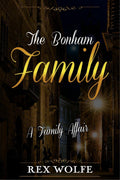 The Bonham Family : A Family Affair