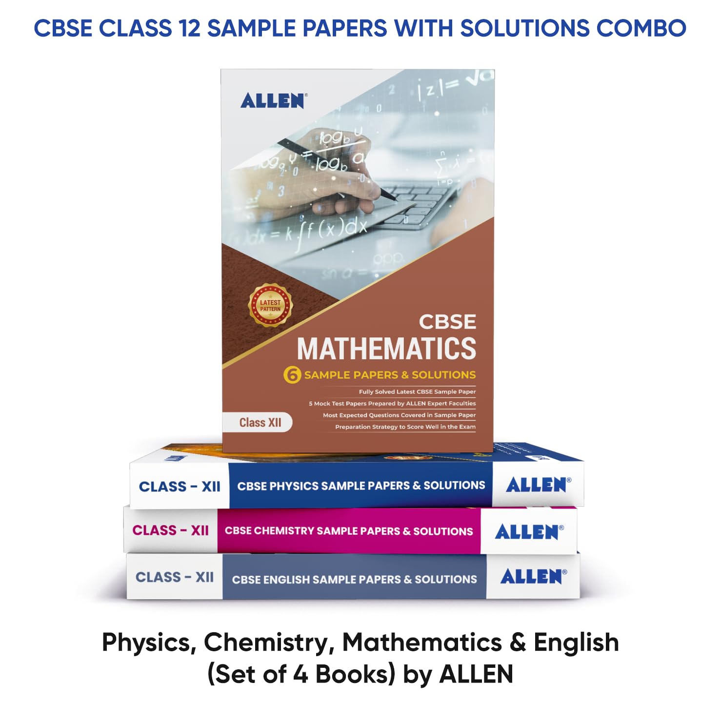 Cbse Class 12 Sample Papers With Solutions : Physics, Chemistry, Mathematics & English (Set Of 4 Books Combo) By Allen