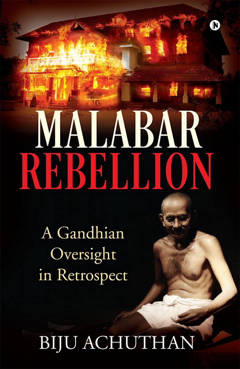 Malabar Rebellion: A Gandhian Oversight In Retrospect