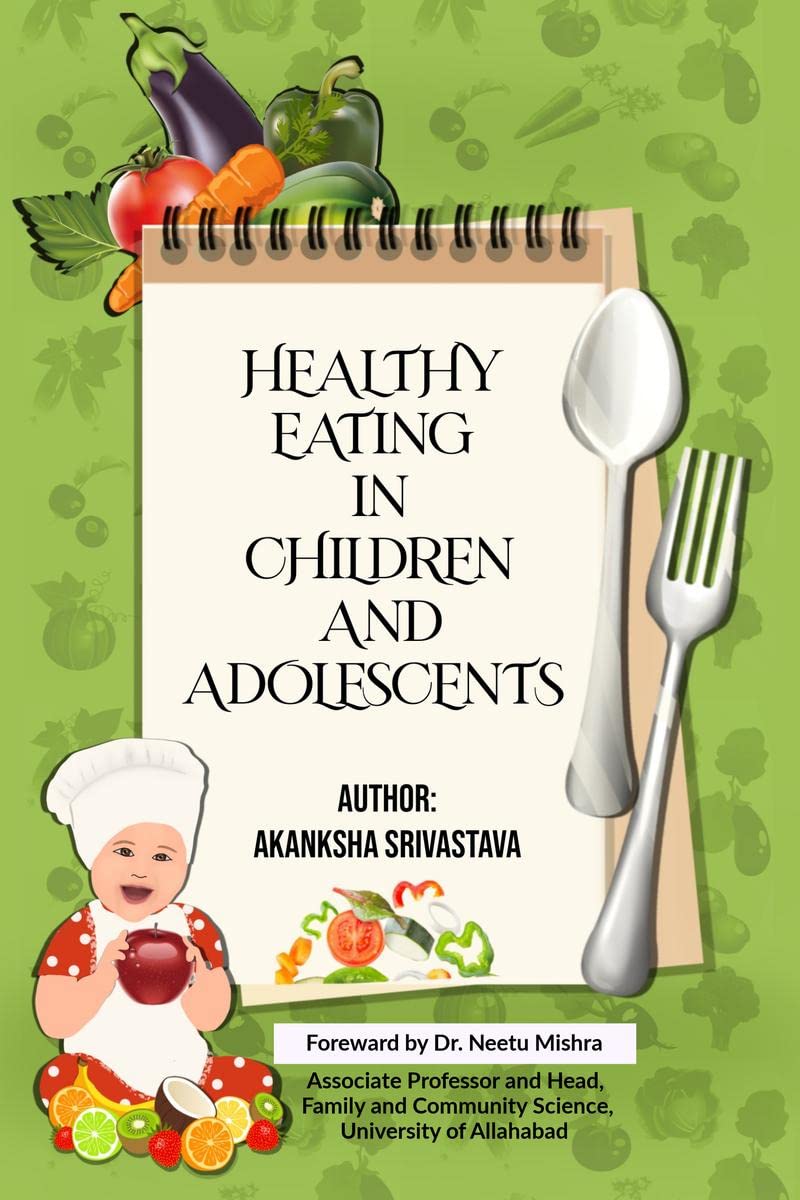 HEALTHY EATING IN CHILDREN AND ADOLESCENTS