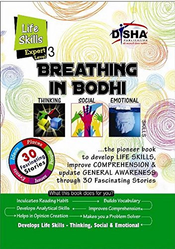 Breathing In Bodhi  The General Awareness/ Comprehension Book  Life Skills/ Level 3 For The Experts (Ages 13 +)
