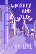 Whiskey And Suicide : And Other Stories