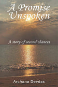 A Promise Unspoken : A Story Of Second Chances