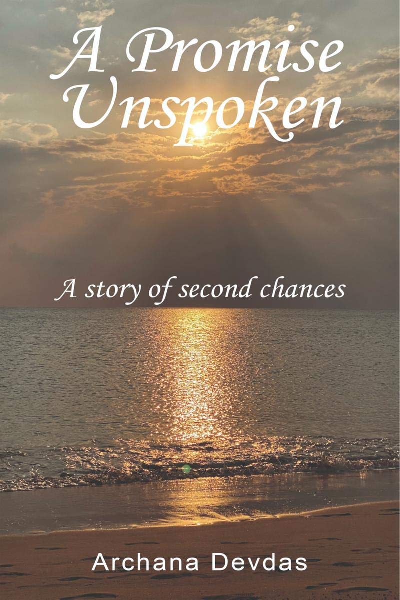 A Promise Unspoken : A Story Of Second Chances