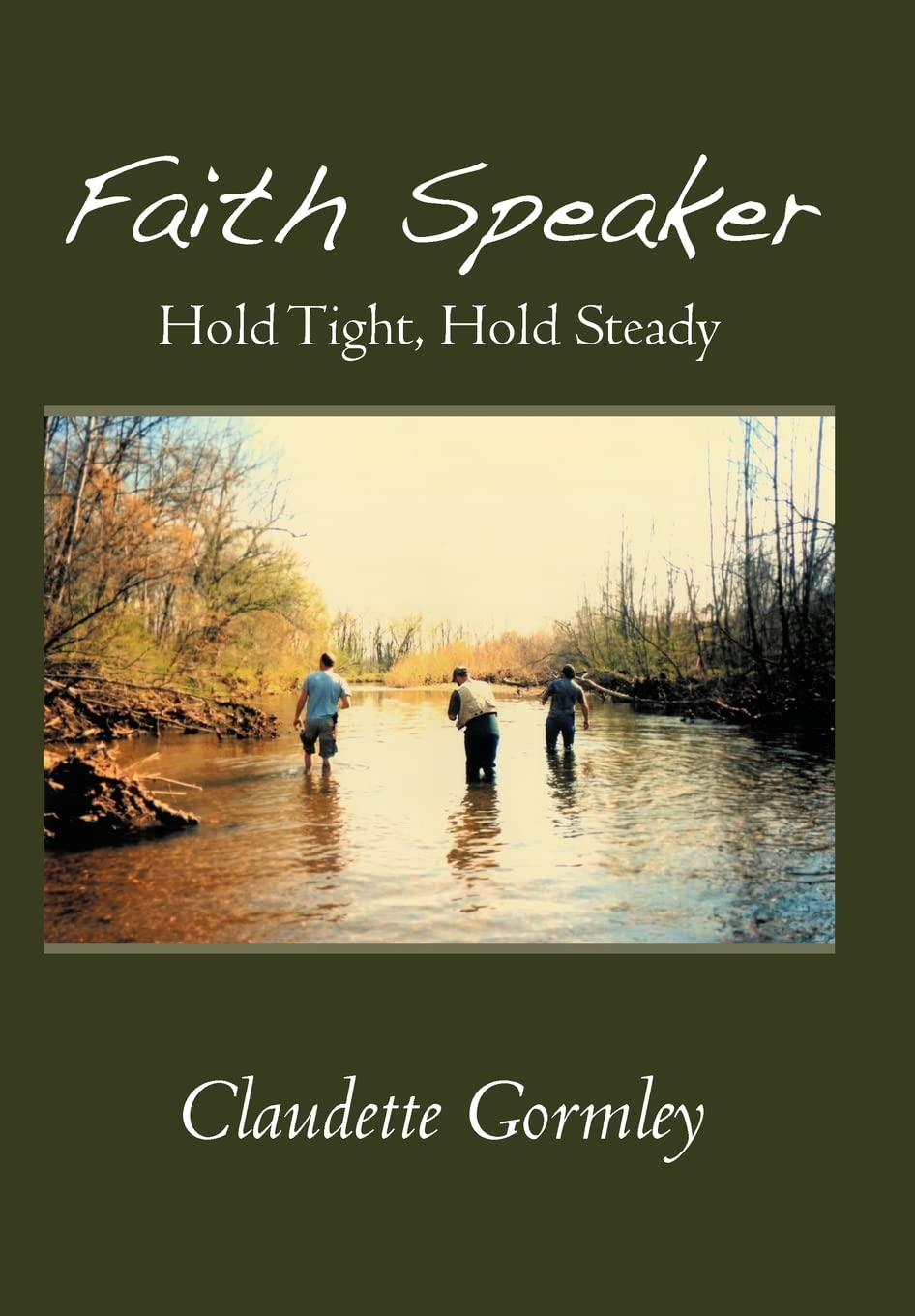 Faith Speaker: Hold Tight, Hold Steady