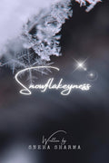 Snowflakeyness : A winter of hope