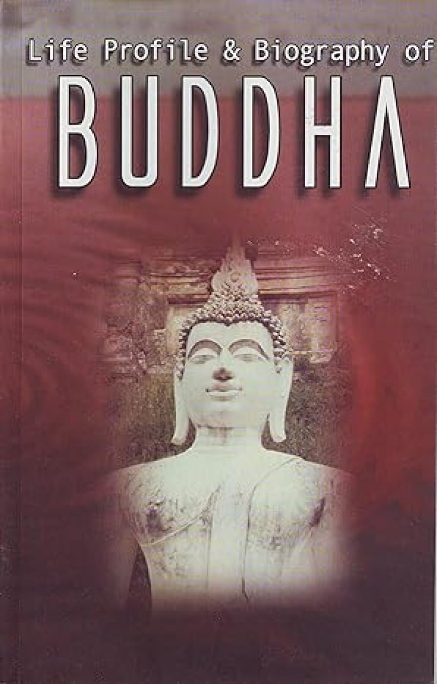Life Profile & Biography Of Buddha English(Pb)