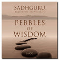 Pebbles Of Wisdom