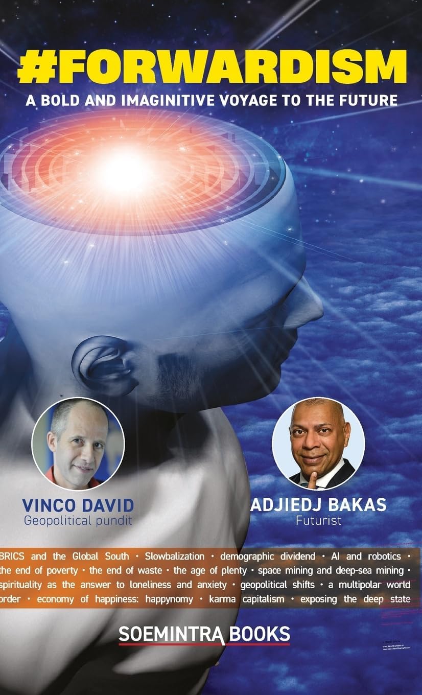 #Forwardism: A Bold and Imaginative Voyage to the Future