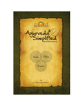 Ayurveda Simplified [paperback] Sri Sri Ravi Shankar [Jan 01, 2008]