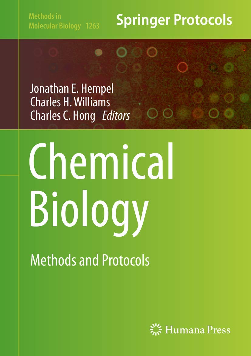 Chemical Biology: Methods and Protocols (Methods in Molecular Biology, 1263)