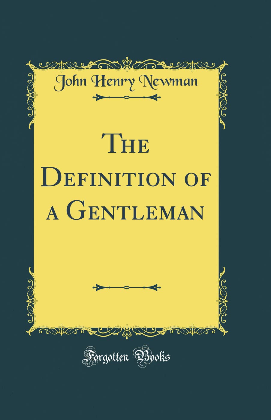 The Definition of a Gentleman (Classic Reprint)