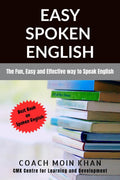 Easy Spoken English : The Fun, Easy and Effective way to Speak English