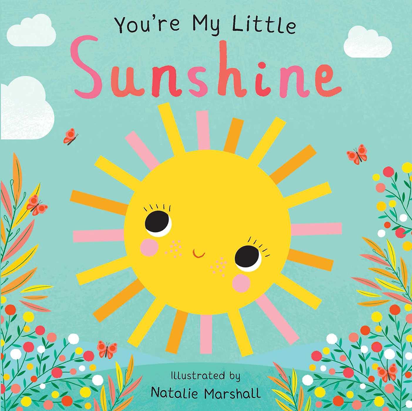 Youre My Little Sunshine