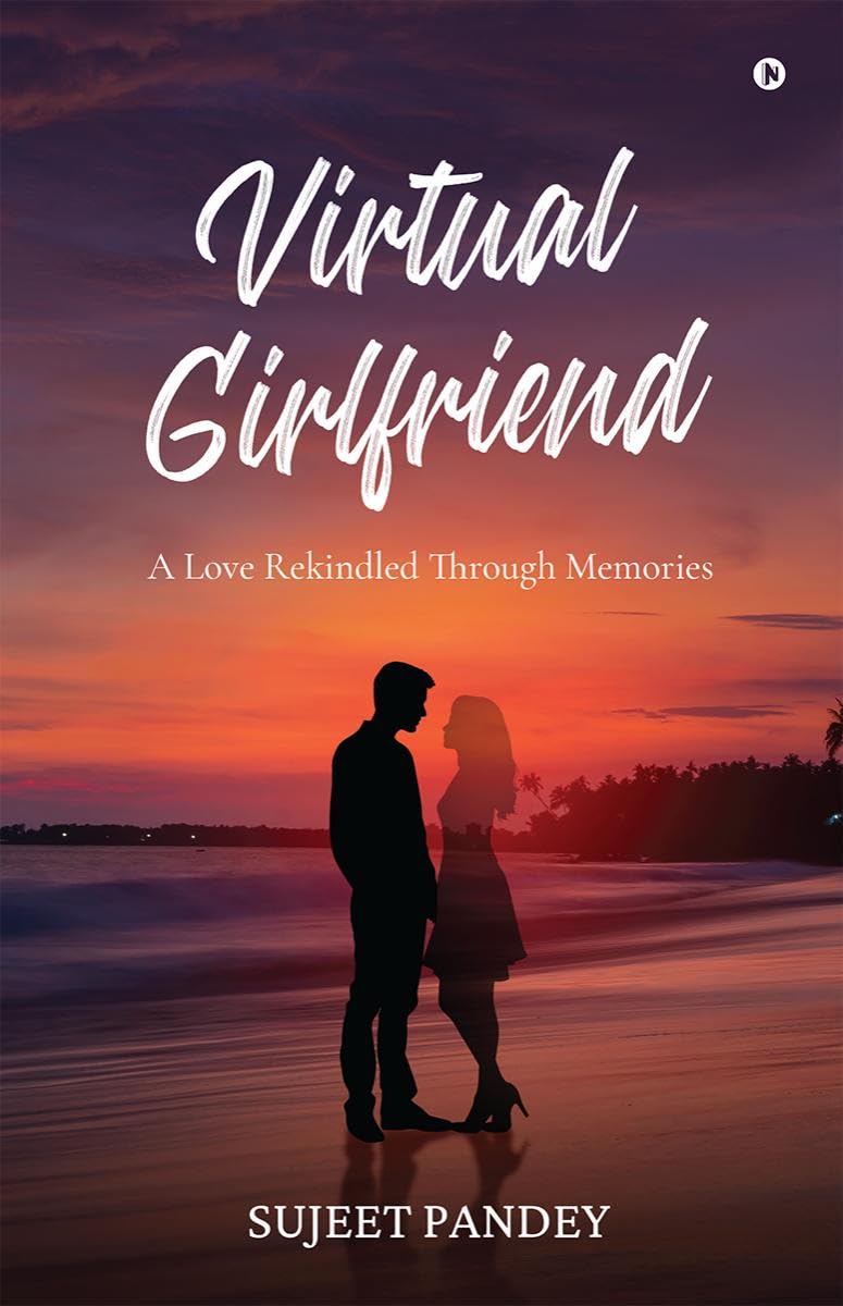 Virtual Girlfriend : A Love Rekindled Through Memories