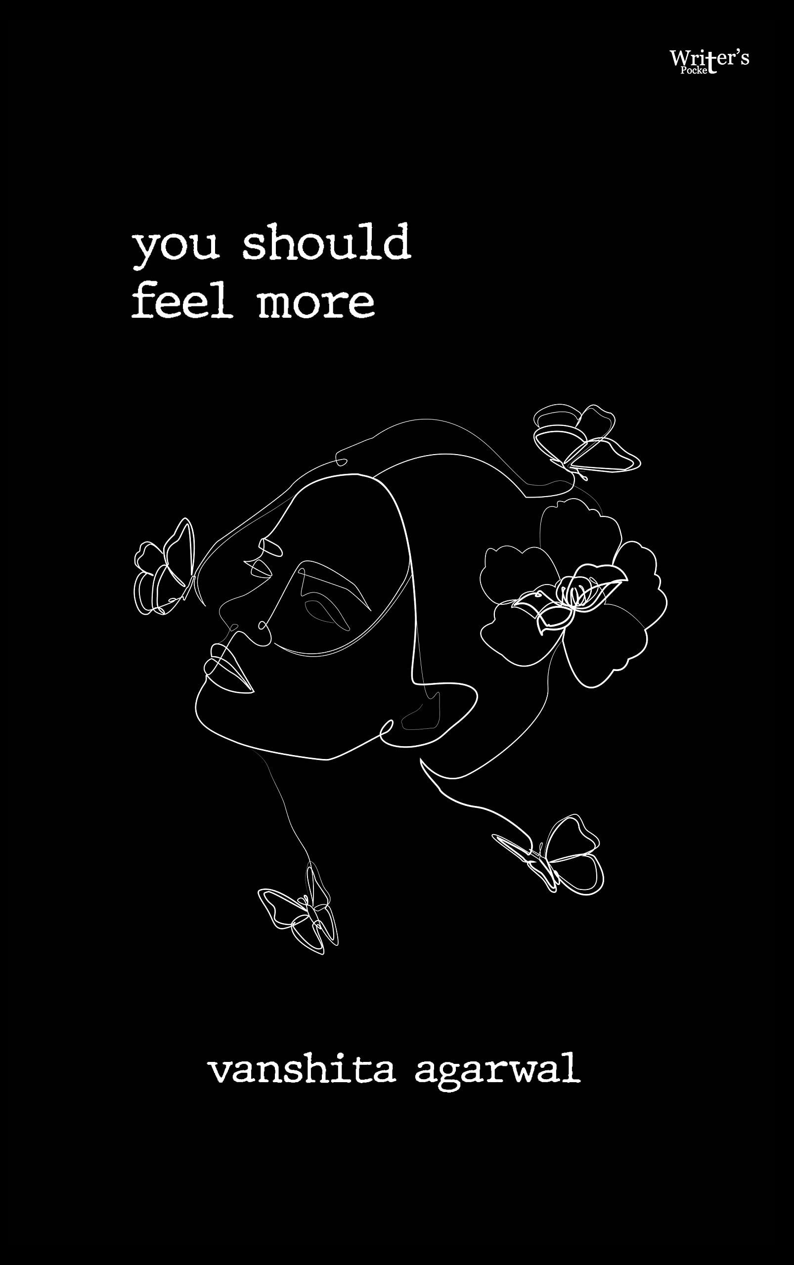 You should feel more