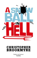 SNOWBALL IN HELL