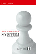 My System (Chess Classics)