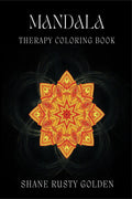 Mandala Therapy Coloring Book: Adult Stress relief and relaxation workbook | High Resolution Designs