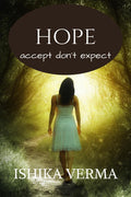 Hope : Accept DonT Expect