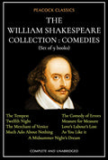 The William Shakespeare Collection : Comedies