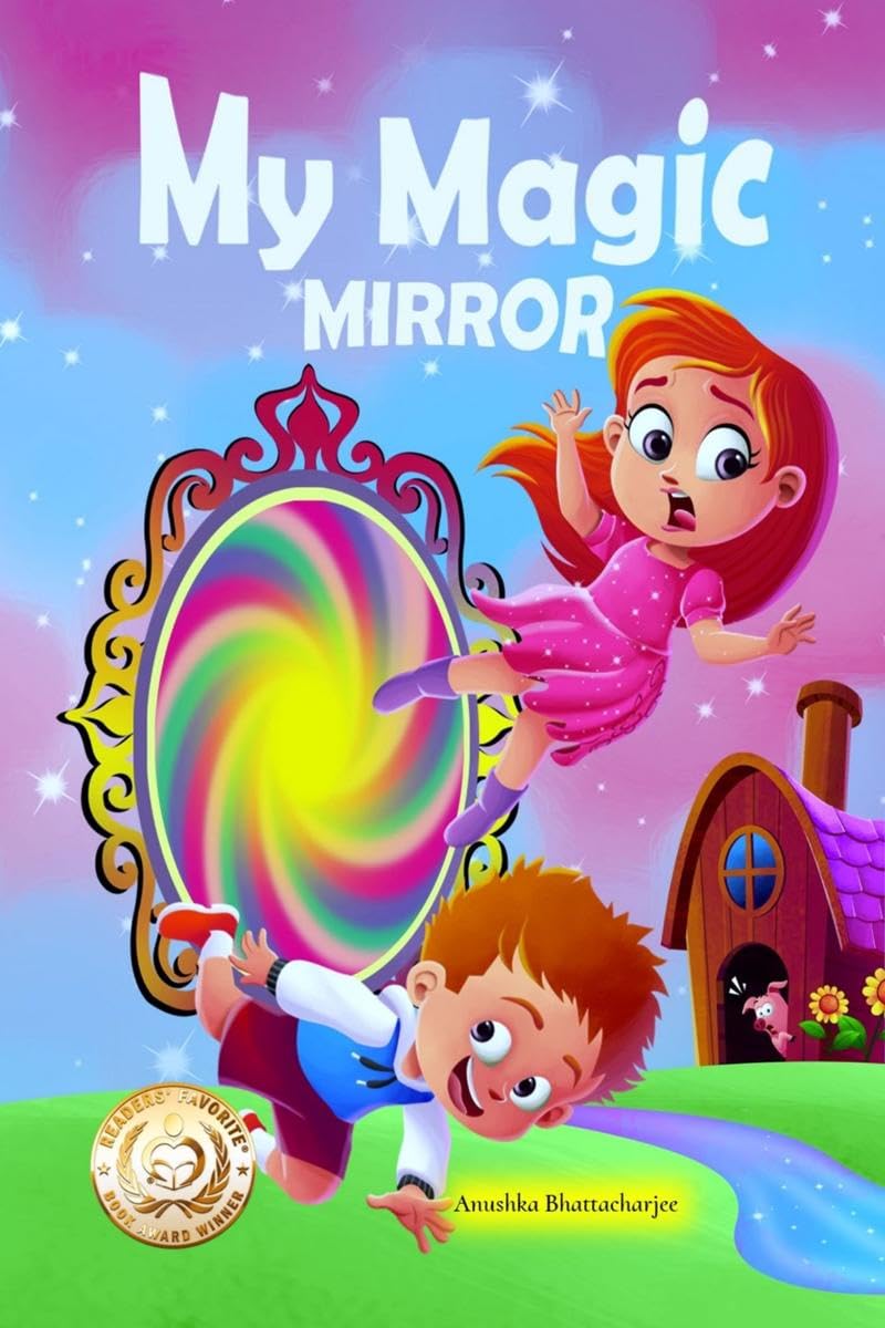 MY MAGIC MIRROR : Adventure and Mystery in the Magical world of Fantasy