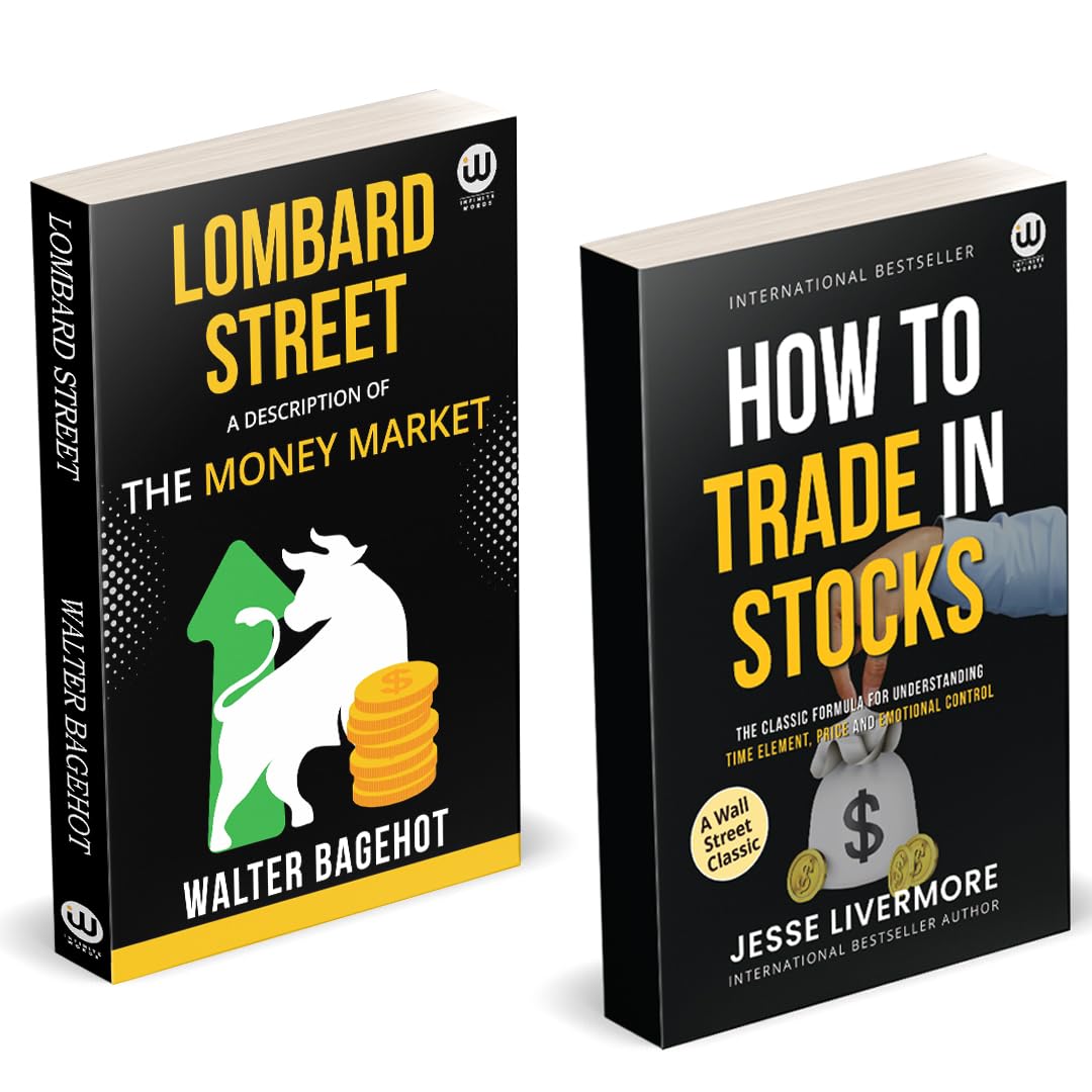 Lombard Street | How To Trade In Stocks | Walter Bagehot | Jesse L. Livermore | A Description Of The Money Market | English Mone