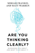 Are You Thinking Clearly?