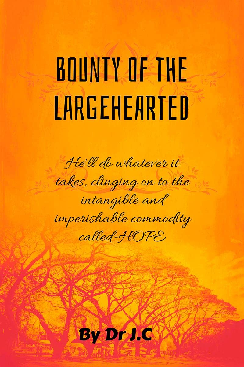 Bounty Of The Largehearted