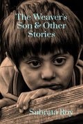 The WeaverS Son & Other Stories