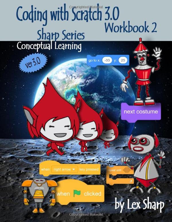 Coding with Scratch 3.0: Workbook 2 (Sharp Series, Scratch)