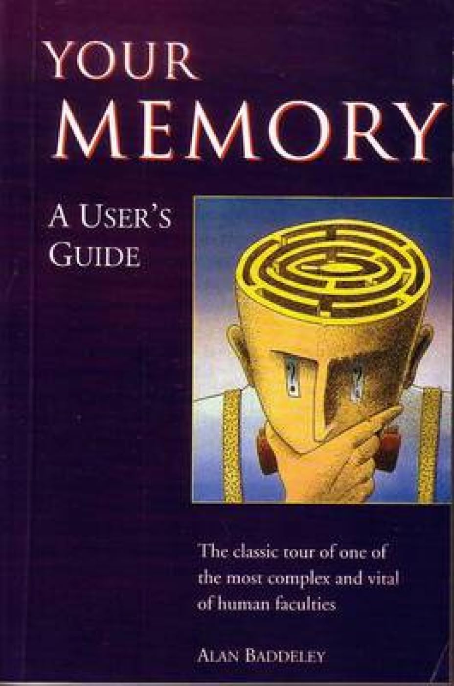 Your Memory: A Users Guide