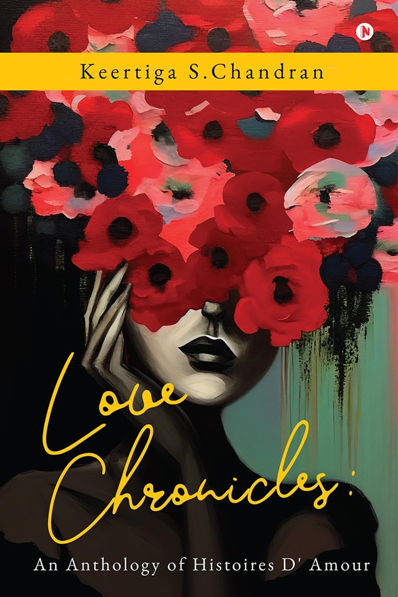 Love Chronicles: An Anthology of Histoires D Amour