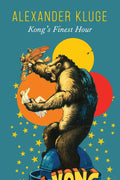 Kongs Finest Hour: 