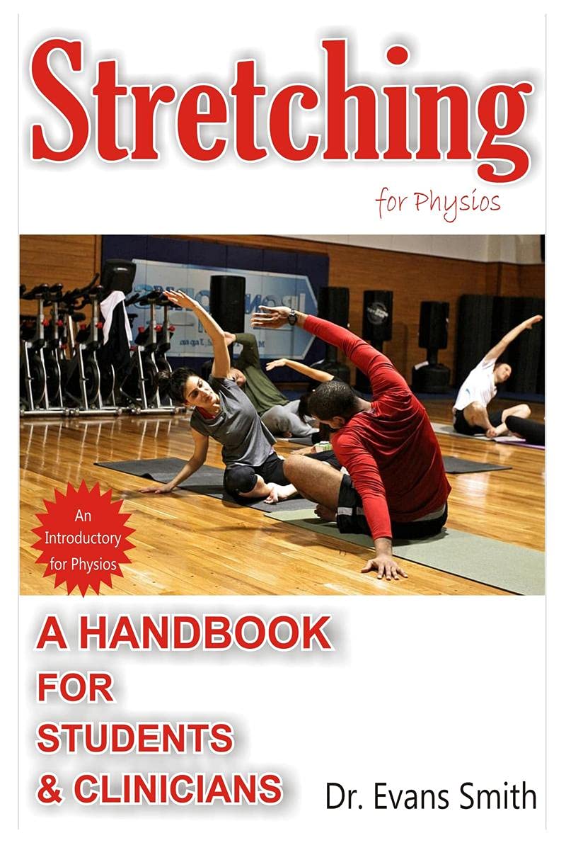Stretching For Physios